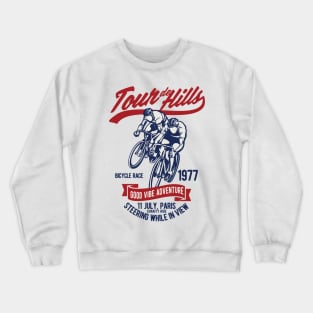 Tour De Hills. For the hipster cycling fanatic and hill climb lover. Crewneck Sweatshirt